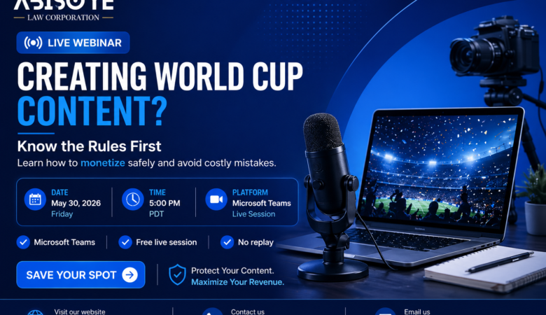 Avoiding Legal Traps: Monetizing World Cup Content (BC Creators Webinar)